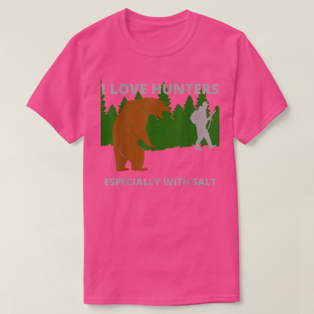 I love huntersfunny sarcastic bear camping hunting T-Shirt (Design Front)
