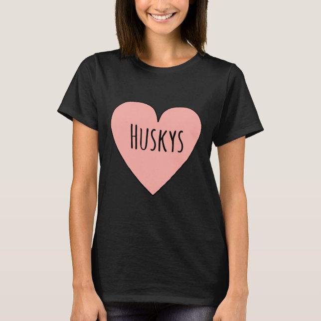 I Love Huskys Cute Husky Dog Mom Heart Shape Valen T-Shirt (Front)