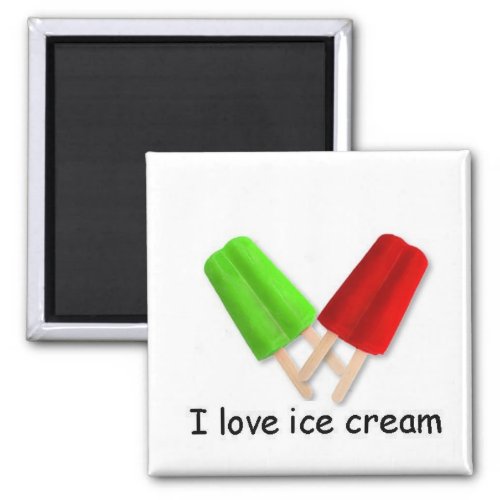I love ice cream Green and Red Twin Pops Magnet