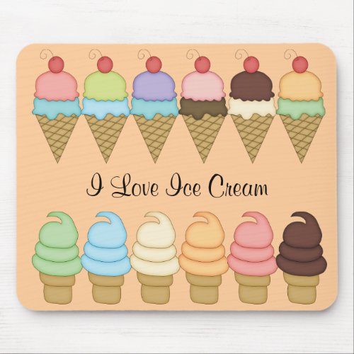 I Love Ice Cream Mousepad