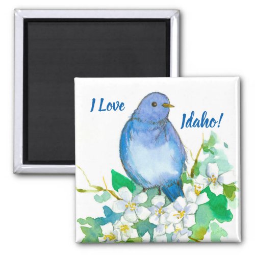 I Love Idaho Mountain Bluebird Syringa Magnet