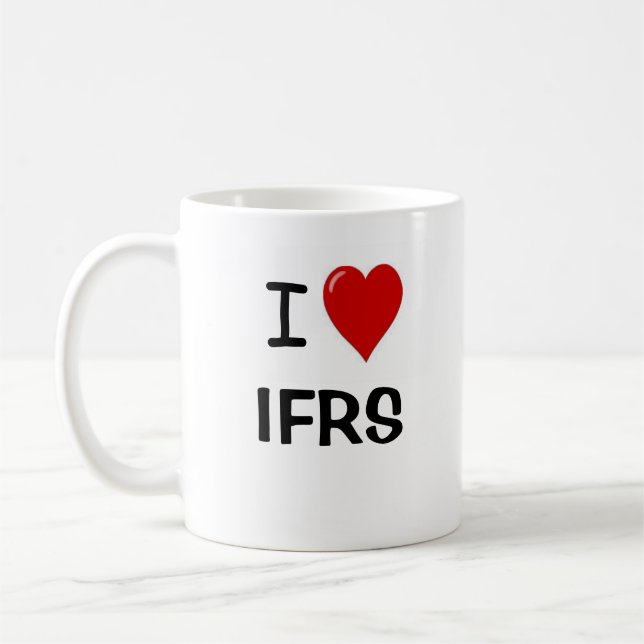 I Love IFRS Financial Accounting Standards Coffee Mug (Left)
