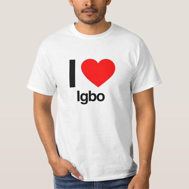 i love igbo T-Shirt (Front)
