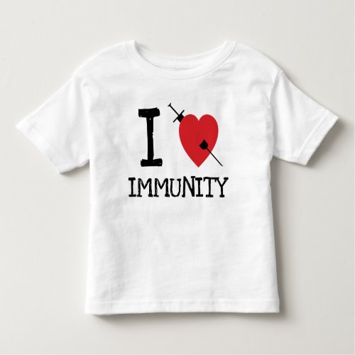 I Love Immunity Pro Vax Toddler T_shirt