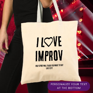 I LOVE IMPROV Christian Improvisation Tote Bag