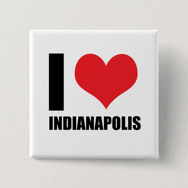 I love Indianapolis  Button (Front)