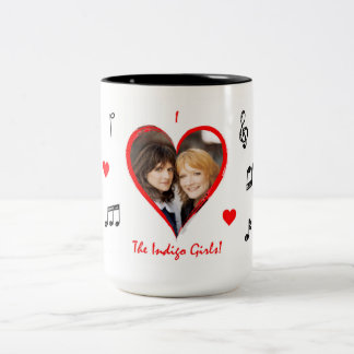 I Love Indigo Girls Two-Tone Coffee Mug