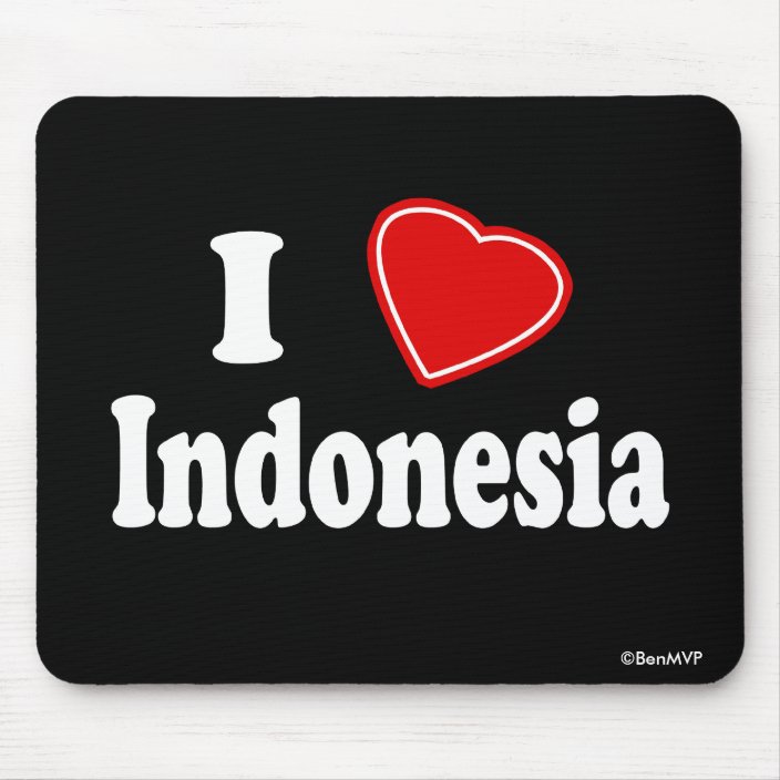 I Love Indonesia Mousepad