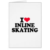 I love Inline Skating (Front)