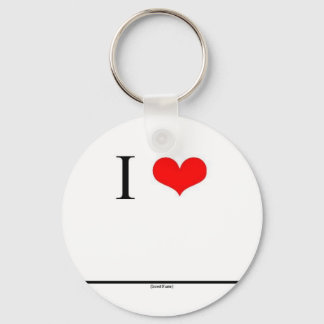 I Love (Insert Name) Keychain
