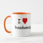 I Love Insolvency Practitioner Administrator Quote Mug