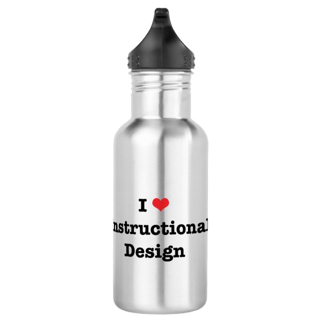 I Love Instructional Design Stainless Steel Water Bottle (Right)
