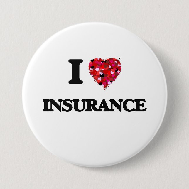 I Love Insurance Button (Front)