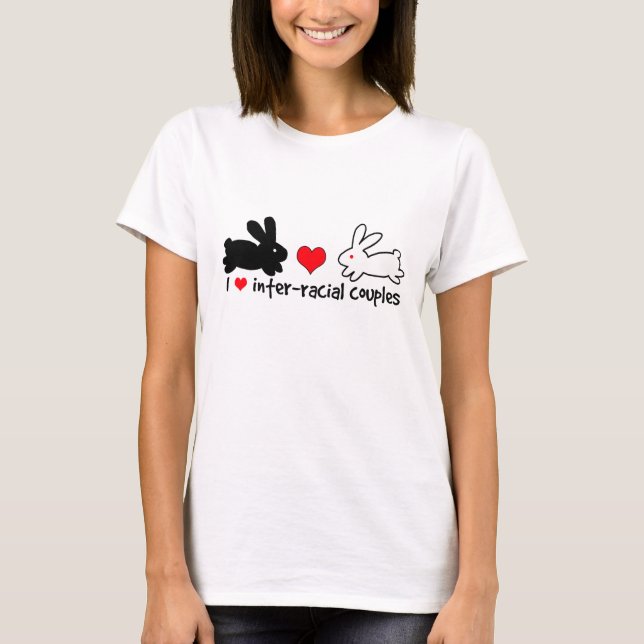 I Love Inter-racial Couples (light) T-Shirt (Front)
