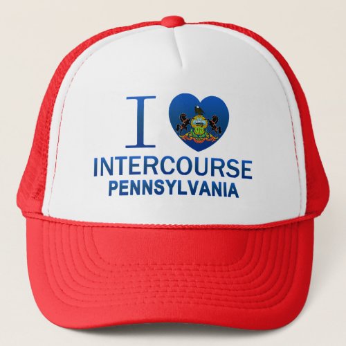 I Love Intercourse PA Trucker Hat