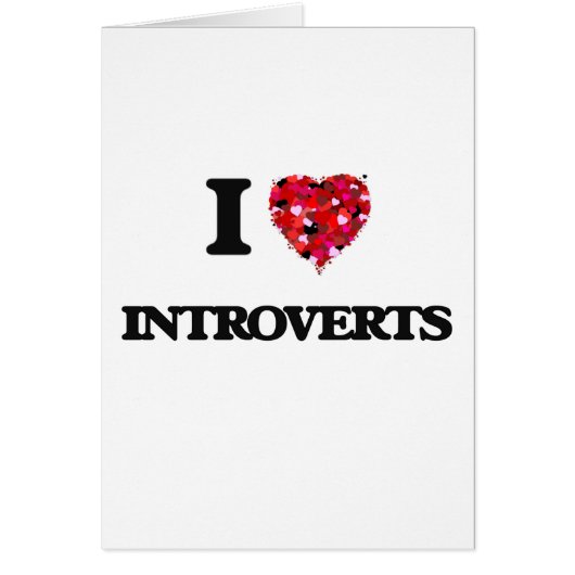 I Love Introverts Cards (Front)