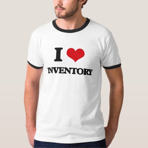 I Love Inventory T_Shirt
