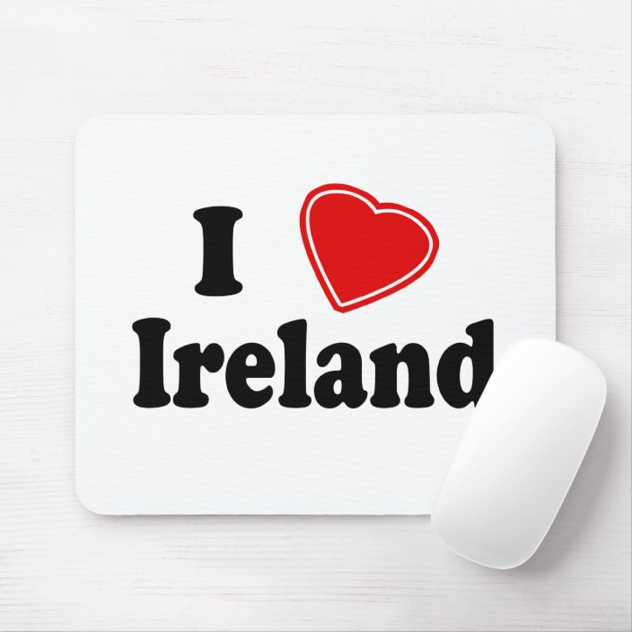 I Love Ireland Mouse Pad