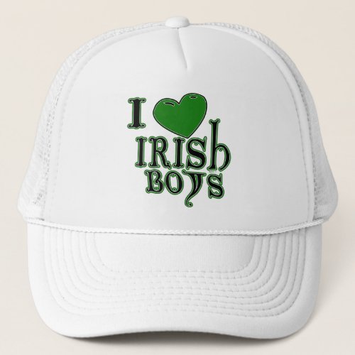 I Love Irish Boys Hat