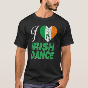 I Love Irish Dance Cute Irish Step Dance T-Shirt