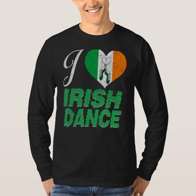 I Love Irish Dance Cute Irish Step Dance T-Shirt (Front)