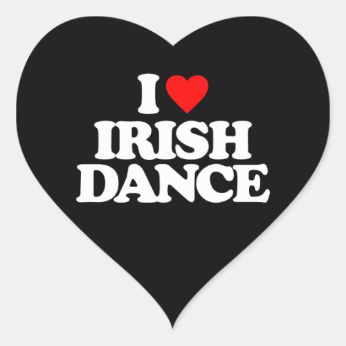 I LOVE IRISH DANCE HEART STICKER
