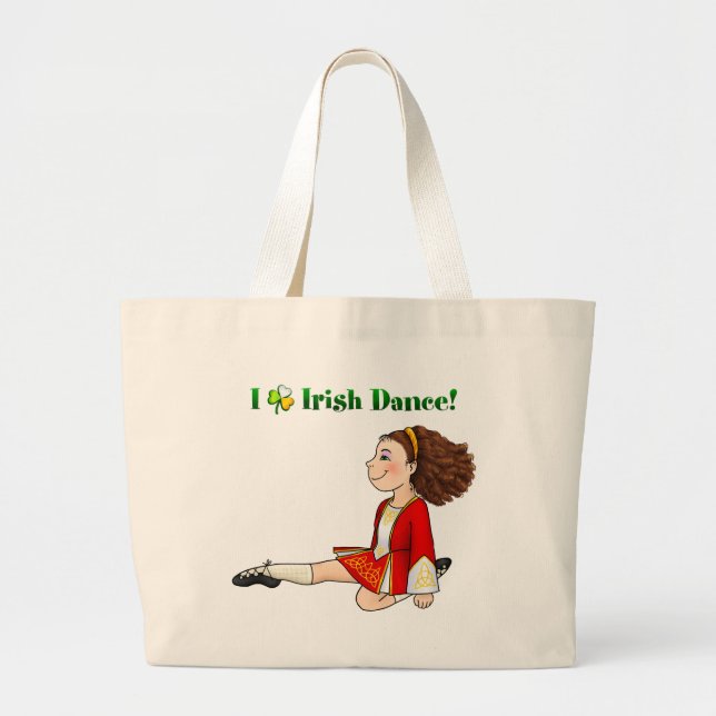 I love Irish dance Large Tote Bag (Front)