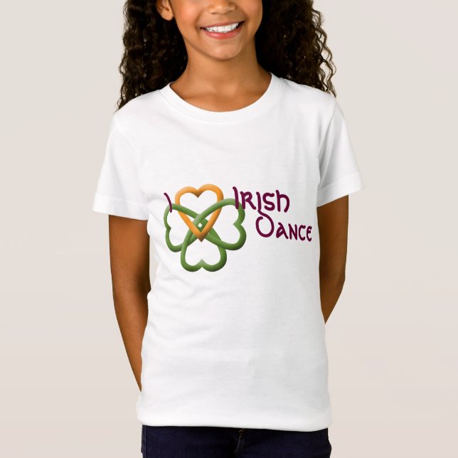 I love Irish Dance T-Shirt (Front)