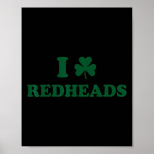 I Love Irish Redheads Boys By1 Poster