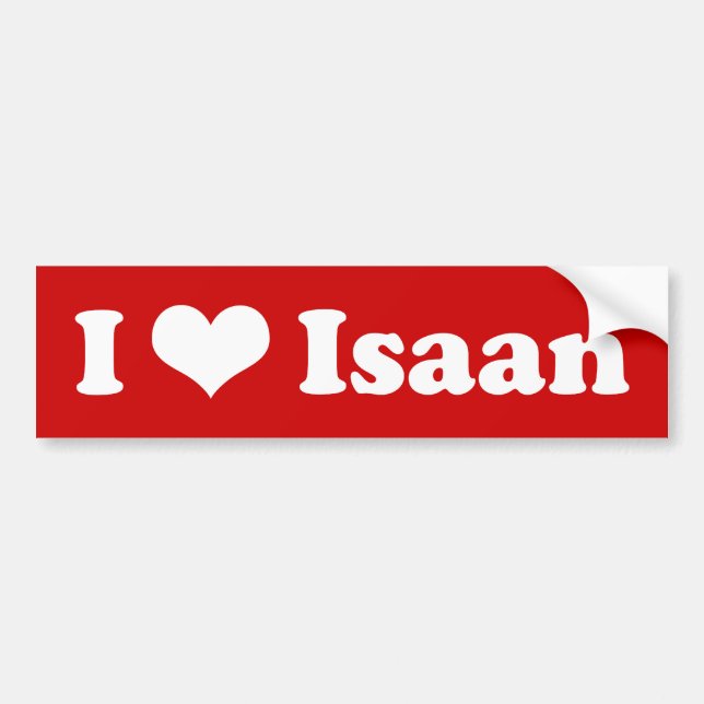 I Love Isaan Bumper Sticker (Front)