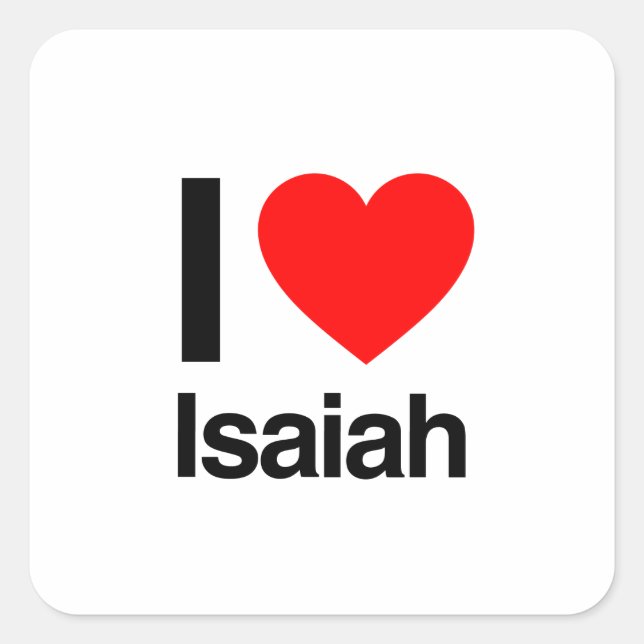 i love isaiah square sticker (Front)