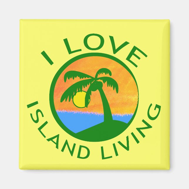 I Love Island Living Products Magnet (Front)
