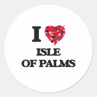 I love Isle Of Palms South Carolina Classic Round Sticker