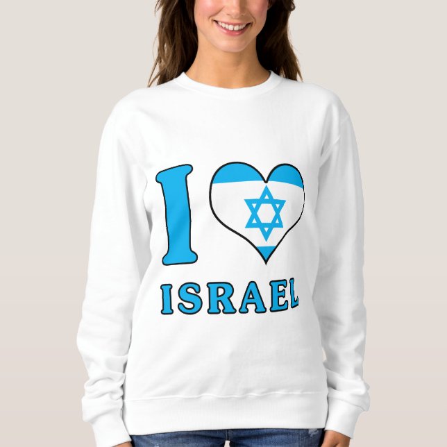 I Love Israel - Holy Land - Jewish Support Sweatshirt (Front)