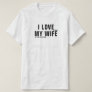 I Love It When My Wife Let’s Me Go Fishing Funny T-Shirt