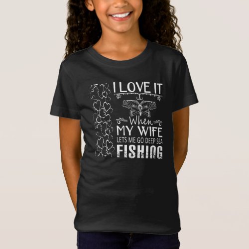 I Love it when my wife T_Shirt