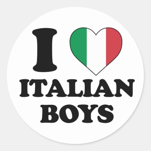 I love Italian boys Classic Round Sticker