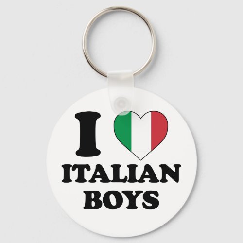 I love Italian boys Keychain