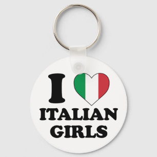 I love Italian girls Keychain