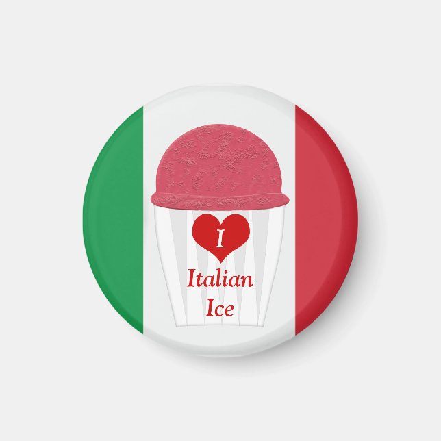 I love Italian Ice - Vendor Magnet (Front)