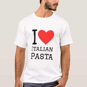 I love Italian pasta T-Shirt