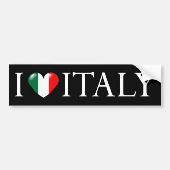 I Love Italy Bumper Sticker by madelaide at Zazzle