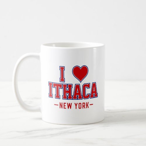 I Love Ithaca New York  Coffee Mug
