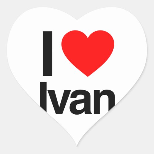 i love ivan heart sticker