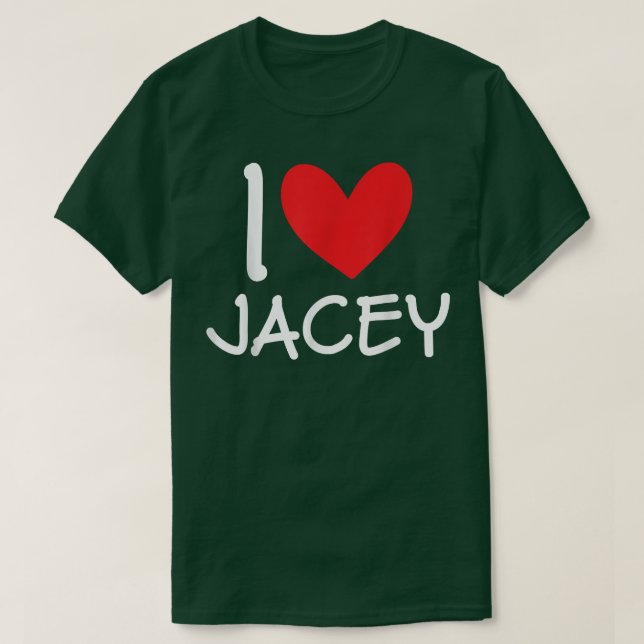 I Love Jacey Name Personalized Girl Woman BFF Frie T-Shirt (Design Front)