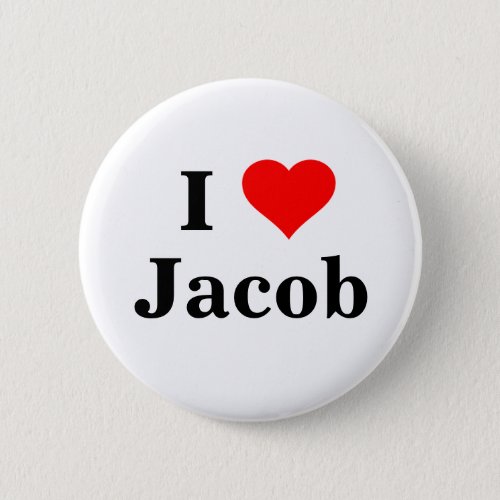I love Jacob Button