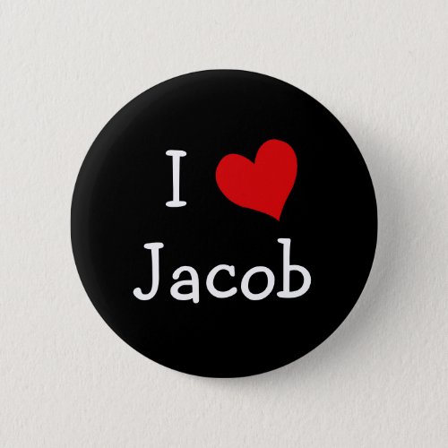 I Love Jacob Pinback Button