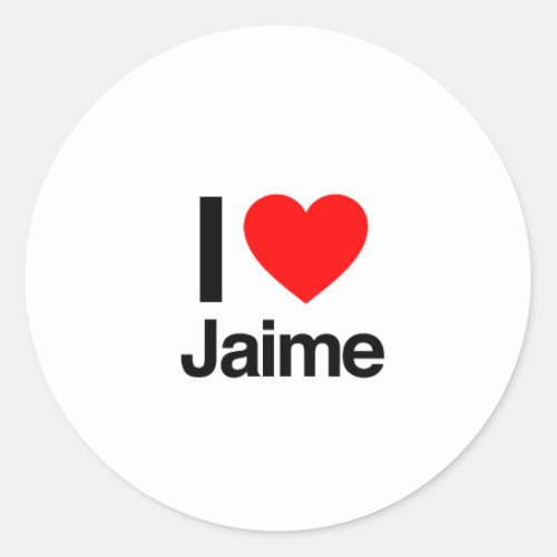 i love jaime classic round sticker