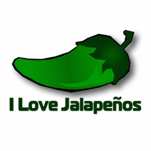 I Love Jalapenos Cutout