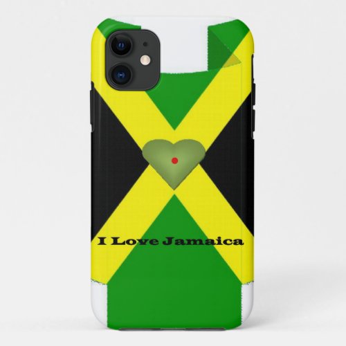 I Love Jamaica Have a Nice Day and a Better Night iPhone 11 Case